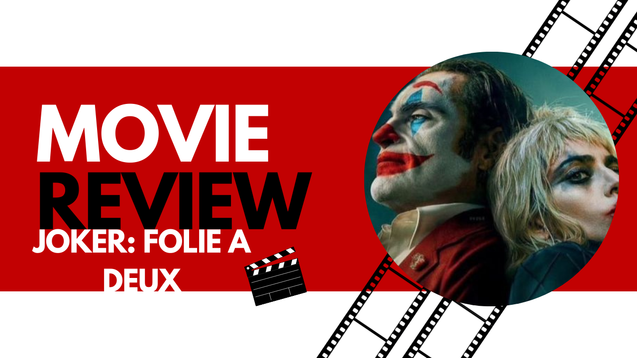 Movie review: Joker Folie a deux